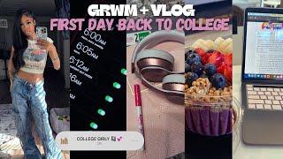 GRWM FIRST DAY BACK TO COLLEGE + VLOG  chit chat outfit campus classes