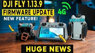 NEW DJI FLY 1.13.9 - DJI Mini 4 Pro  Air 3 HUGE FIRMWARE UPDATE