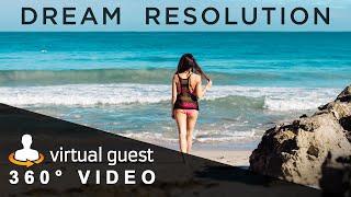 Dream Resolution - Live Action VR360 Video Short Film