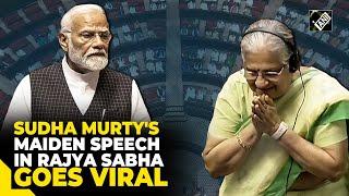 Sudha Murtys maiden Speech in Rajya Sabha Goes Viral PM Modi Praises Her Views