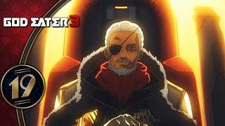God Eater 3 PS4 Lets Play Blind  Meeting The Big Boss  Part 19
