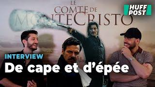 « Le Comte de Monte-Cristo »  Pour Pierre Niney et Laurent Lafitte c’est « du grand spectacle »