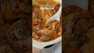 बैंगन की अबतक की सबसे टेस्टी रेसिपी Begali Doi Begun Recipe #Shorts #DoiBegun