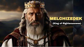The Untold Story Who Was Melchizedek & Why It Matters To Us? Biblical Story Explained