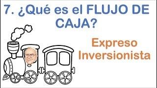 7. ¿Qué es el FLUJO DE CAJA? - Expreso Inversionista