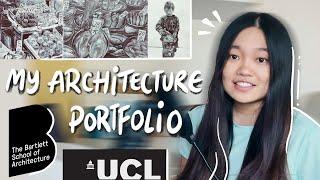 Accepted UCL Bartlett Portfolio + Other UK Unis  BSc Architecture