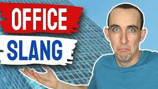 10 Essential Office Slang Words and Expressions  Business English