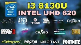 i3-8130U Intel UHD Graphics 620 Gaming Test  2022