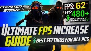  CS2 Dramatically increase performance  FPS with any setup Counter Strike 2 FPS *FULL GAME* 