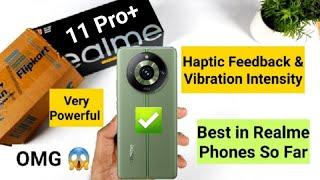 Realme 11Pro+ Haptic Feedback Demo #realme #realme11proplus