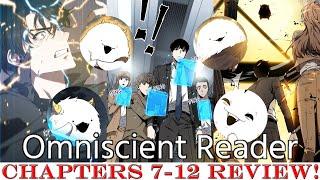 Omniscient Reader The Protagonist Review Chapters 7-12