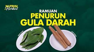 Gula Darah Tinggi? Racik Ramuan Herbal Menurunkan Gula Darah  Nutrisi & Herbal #21