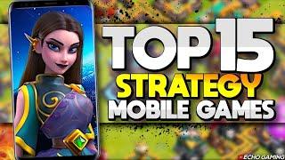 Top 15 Best Mobile Strategy Games