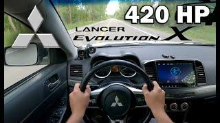 420 HP MITSUBISHI EVO X POV DRIVE Pure Sounds