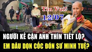 Người nhà TIẾT LỘ BÍ MẬT về Sư Minh Tuệ nói lý do VỢ ANH THÌN dọn sạch cốc của thầy để làm gì?  HP