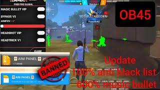 Ob45 Magic Bullet + Hologram  Free Fire AntiBlacklist Br-Cs Rank Working Data Config File