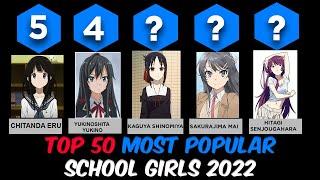 Top 50 Most Popular Anime School Girls