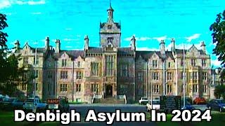 Forgotten Asylum - Denbigh