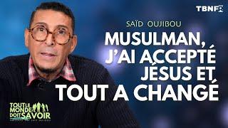 Saïd Oujibou  Musulman Jai accepté Jésus et Tout a Changé   Témoignage  TBN FR