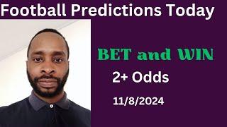 Football Predictions Today 1182024   Football Betting Strategies  Daily Football Tips