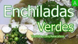 Enchiladas Verdes de Pollo. Recetas Mexicanas de Comidas economicas y rapidas. Cocina Facil