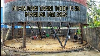 Tahapan Proses Cara Pembuatan Tanki 1000 Ton Tanpa di Rol