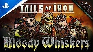 Tails of Iron - Bloody Whiskers  PS5 PS4