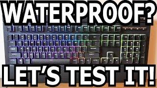 Corsair K68 RGB - How Much Water Can It Take?