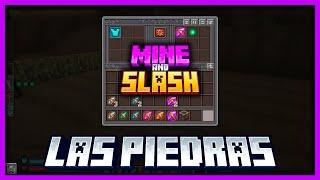 Mine And Slash - LAS PIEDRAS - Minecraft 1.20.1