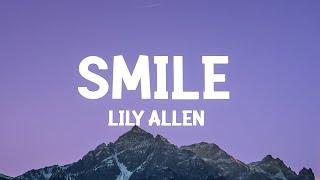 Lily Allen - Smile Lyrics