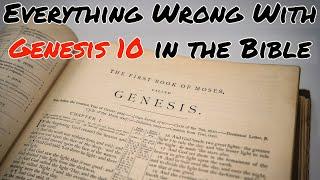 Everything Wrong With Genesis 10 in the Bible