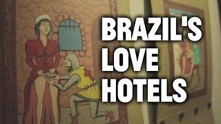 Brazils By-The-Hour Love Hotels