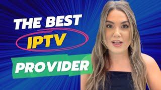 Watch this if you Need Top IPTV Service Provider for 2024   4K +25000 Live Channel