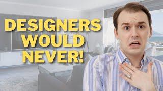 10 Mistakes Interior Designers NEVER Make