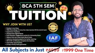 BCA 5th SEM Tuition Batch Admission