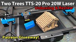 Two Trees TTS-20 Pro 20W Laser Unboxing & Review