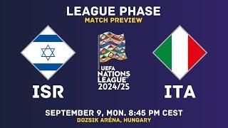 Israel Vs Italy - UEFA Nations League 202425 Match Preview  H2H Predictions & Lineups