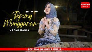 TEPUNG MUNGGARAN - NAZMI NADIA Official BM