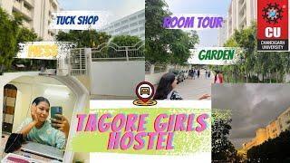 TAGORE GIRLS HOSTEL TOUR II Room TOUR Mess Area Garden lI CHANDIGARH UNIVERSITY
