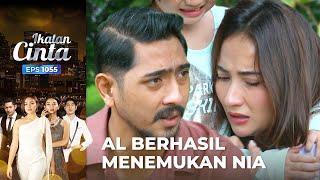 Berhasil Ditemukan AL Penasaran Dengan Masalah Nia  IKATAN CINTA  EPS.1055 14