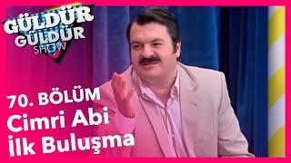 Güldür Güldür Show 70.Bölüm Cimri Abinin İlk Buluşma Skeci