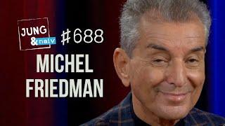 Michel Friedman - Jung & Naiv Folge 688