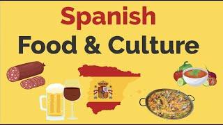 Spanish Food & Culture  Spain