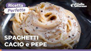 SPAGHETTI WITH PECORINO AND PEPPER CACIO E PEPE Authentic Italian recipe by Giallozafferano