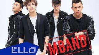 MBAND - Она вернётся  Самое популярное видео на ELLO 