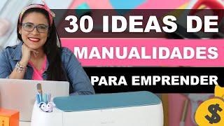 30 IDEAS PARA EMPRENDER DESDE CASA