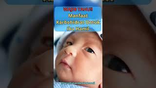 Manfaat Karbohidrat Untuk Ibu Hamil #ibuhamil #kesehatan #kehamilan #manfaatkarbohidrat #janin