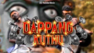 Local Dappang Kuthu Bass Mix Version - Dj Love Rajesh  Thappu Melam Remix  Top Hits