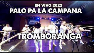 TROMBORANGA PALO PA LA CAMPANA 2022 WORLD TOUR en Benidorm Salsa congress