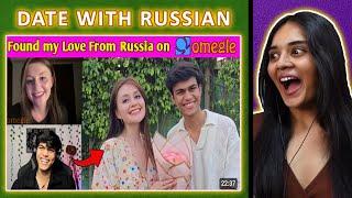 I Found MY lOVE from RUSSIA on OMEGLE REACTION  OMEGLE TO REAL LIFE  adarshuc  Neha M.